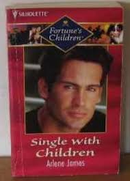 Single with Children (Fortune's Children): Arlene James: 9780373599486:  Amazon.com: Books