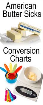 These us cups to ounces cooking conversions charts will help you convert from cups to grams and ounces. Us Sticks Of Butter Conversion Charts Erren S Kitchen