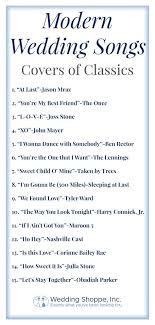 15 Modern Wedding Songs Covers Of Classics Modern Wedding Songs Classic Wedding Songs Wedding Songs