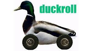 Duckroll | Know Your Meme