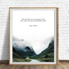 Mary Oliver Quote Summer Day Poem Mary Oliver Print Mothers Day Wall Art Home Decor Printable Prec Homedecorclas Mary Oliver Quotes Mary Oliver Pretty Words