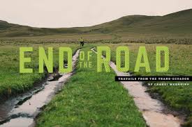 End Of The Road On The Trans Ecuador Bikepacking Com Road Bikepacking Outdoor Camping