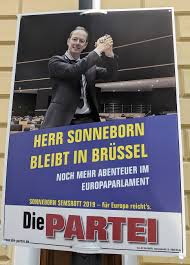 Die weitere kritik richtet sich unter anderen gegen die künftige chefin der europäischen zentralbank, christine lagarde. Wahlplakate Europawahl 2019 Herr Sonneborn Bleibt In Brussel Die Partei Das Blogmagazin