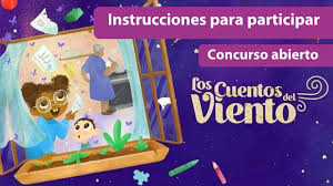 ¡cuentos, cuentos y más cuentos! Unesco And Cerlalc Invite Families To Participate In The Tales Of The Wind Contest