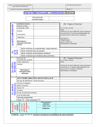 Cartea de identitate a vehiculului cu modificarile tehnice operate de registrul auto roman, in original si copie. Fisa De Inmatriculare Fill Online Printable Fillable Blank Pdffiller