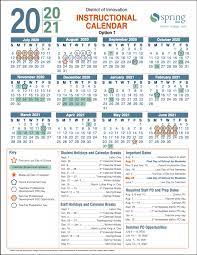 The equinox marks the day when day and night are the same lengths all over the world, with the word equinox literally meaning equal night‚in latin. Spring Isd Selects Option 1 For The 2020 21 Instructional Calendar Community Impact Newspaper