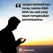 Teruslah Berharap Dalam Ikhtiar Http Ift Tt 2f12zsn Reminder Quotes Muslim Quotes Quotes Indonesia