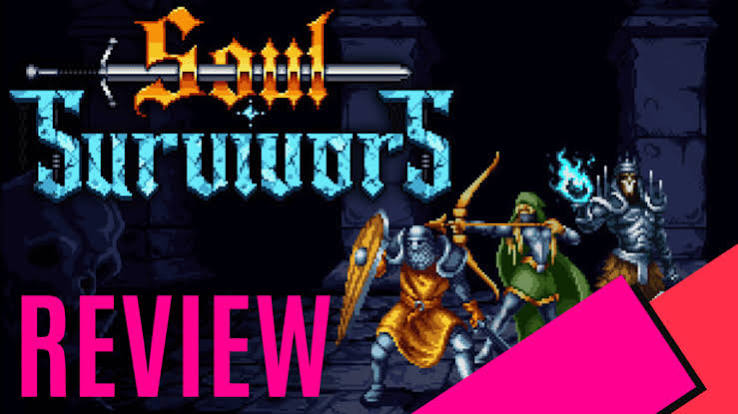 Soul Survivors - Review | MKAU Gaming