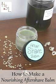 How To Make A Nourishing Aftershave Balm After Shave Balm After Shave The Balm