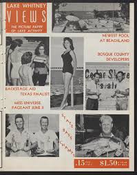 Stay in a lakeside campground or cabin or a hotel in. Lake Whitney Views Whitney Tex Vol 9 No 9 Ed 1 Friday April 1 1960 The Portal To Texas History