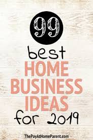 150 Home Based Business Ideas For Moms In 2021 Up To 150k Yr Best Home Business Start A Business From Home Home Business