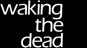 Waking The Dead Movie Tickets & Showtimes Near You | Fandango