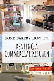The monthly leases or memberships include minimums of $300 to several thousand dollars — making it hard for those that just want to use a kitchen a few times a year. Home Bakery Renting A Commercial Kitchen Home Bakery Business Home Bakery Bakery