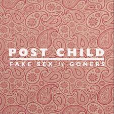 Fake Sex - Single - Album by Post Child - Apple Music
