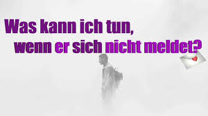 Bleib sauber, so wie ich immer sein wollte; Er Meldet Sich Nicht Denkt Er Noch An Mich So Meldet Er Sich Gerne