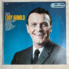 EDDY ARNOLD More Eddy Arnold 1960 Vinyl LP RCA Camden CAL563