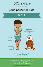 Yoga Pose For Kids Eagle Yoga For Kids Kids Yoga Poses Mindful Activities For Kids