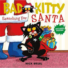 Bad Kitty Bad Kitty Searching For Santa Hardcover Walmart Com Bad Cats Christmas Tale Kitty