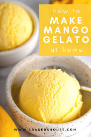 Ever wondered how small ice cream shops and restaurants make their homemade ice cream? Mango Gelato A Baker S House Gelato Ingredients Refreshing Desserts Gelato Recipe