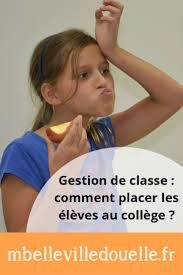 Un Plan De Classe Efficace Comment Placer Ses Eleves Plan De Classe Pedagogie Positive Aide Scolaire
