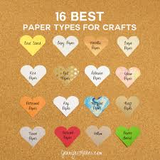 16 Best Paper Types For Amazing Crafts Jennifer Maker