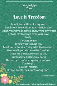 Poem Love Is Freedom Never Make It A Cage Freedom Love Quotes Freedom Poems Freedom Love