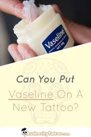 Unprotected fresh tattoos will not only bleed, but will also have seepage of ink. While There Are Many Creams Lotions And Ointments Suitable For New Tattoos Vaseline Can Actually Cause V Tattoo Aftercare Tips Healing Tattoo Learn To Tattoo