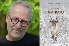 Le Biophare présente la conférence « LE DERNIER CARIBOU » de Michel Leboeuf 