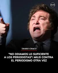 📸 "NO ODIAMOS LO SUFICIENTE A LOS PERIODISTAS" | Javier Milei volvió a atacar a la prensa en defensa de su asesor Santiago Caputo, luego de que éste amedrentara a un reportero