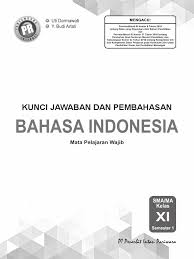 Jawaban halaman 61 dan 62. Kunci Jawaban Bahasa Indonesia Kelas 11 Teks Eksplanasi Berkas Download Guru