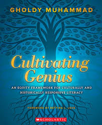 To identify students in need of extra. Cultivating Genius An Equity Framework By Gholdy Muhammad