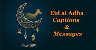 Cows, goats, sheep and camels are slaughtered to commemorate prophet abraham's readiness to sacrifice h. Eid Al Adha 2021 Mubarak Captions For Instagram And Status Trendy Planet