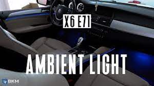 Bkm I X6 X5 Ambient Lighting Upgrade Youtube