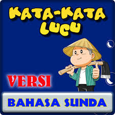 Kalau yang satu ini, kata kata lucu yang berkaitan tentang cinta. Kata Kata Lucu Sunda Apk 1 0 1 Download Apk Latest Version