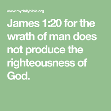 Wrath of man is an upcoming action thriller film written and directed by guy ritchie, based on the 2004 french film, cash truck by from wikipedia, the free encyclopedia. James 1 20 For The Wrath Of Man Does Not Produce The Righteousness Of God Righteousness Of God Jesus Freak Wrath