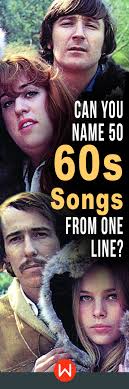 What was on your playlist back then, . Quiz Can You Recognize 50 60 S Songs From One Line Songs Pop Culture Quiz Music Trivia