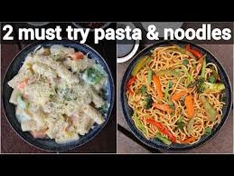 Pasta Noodles Combo For Lunch Breakfast Creamy White Sauce Pasta With Spicy Veg Noodles White Pasta Sauce Recipe Cheesy Pasta Recipes Veg Noodles Recipe