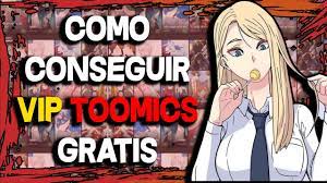Tutorial 2023] Como Obtener vip toomics gratis 📖 Fácilmente - YouTube