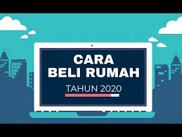 Tapi kalau terus layan perasaan takut tu, sampi ke sudah korang takkan dapat beli rumah. Cara Beli Rumah Pada Tahun 2020 Malaysia Housing Loan