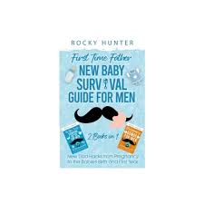 1349560 Bc LTD First Time Father New Baby Survival Guide for Men