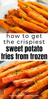 The Easiest Way To Make Frozen Sweet Potato Fries In The Air Fryer They Re Cris In 2020 Crispy Sweet Potato Fries Frozen Sweet Potato Fries Sweet Potato Recipes Fries