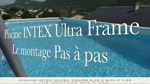 Piscine Intex Le Montage Pas A Pas Youtube