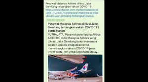 Cari tiket pesawat, hotel, sewa mobil murah dari 1200+ agen perjalanan. Pesawat Malaysia Airlines Dihiasi Jalur Gemilang Terbangkan Vaksin Covid 19 Link Below News Youtube