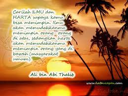 Dalam hidup ini, ilmu merupakan hal yang dibutuhkan sepanjang hidup manusia. Kata Mutiara Ali Bin Abi Thalib Tentang Ilmu Quotemutiara Quotemutiara