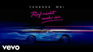 All rights belong to the owner. Vanessa Mai Ruf Nicht Mehr An Official Video Youtube