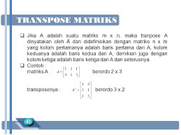Check spelling or type a new query. Operasi Matriks Jenis Jenis Matriks Determinan Matriks Inverse Matriks Ppt Download