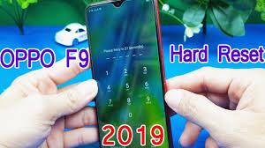Hard Reset Oppo F9 Cph1823 Remove Screen Lock Without Box Youtube