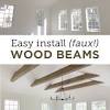 Faux wood beams typically cost less than real wood beams, which is an incentive for many homeowners. 3
