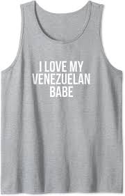Amazon.com: I Love My Venezuelan Babe Tank Top : Clothing, Shoes & Jewelry