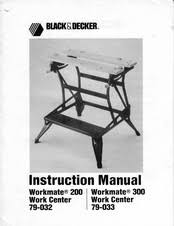 Black And Decker Workmate 225 Manual Black Decker Workmate 200 Instruction Manual Pdf Download Manualslib